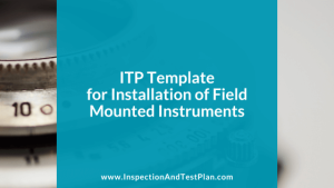 Inspection & Test Plan Template for Field Mounted Instruments