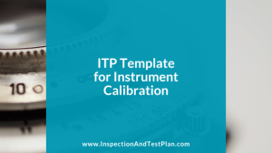 Inspection & Test Plan Template for Instrument Calibration