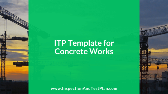 Inspection & Test Plan Template for Concrete Works