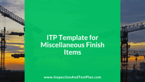 Inspection & Test Plan Template for Miscellaneous Finishes