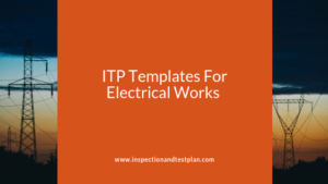 Full Package - ITP's for Electrical Works